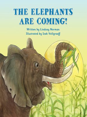 cover image of The Elephants Are Coming!